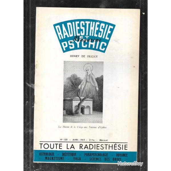 radiesthsie et psychic magazine n120 avril 1965 , magntisme, science des ondes, parapsychologie