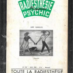 radiesthésie et psychic magazine n°122 juin 1965 , magnétisme, science des ondes, parapsychologie