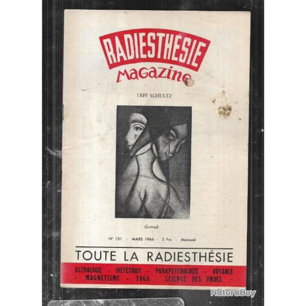 radiesthsie  magazine n131 mars 1966 , voyance , magntisme , parapsychologie