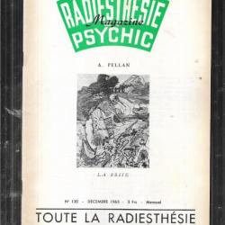 radiesthésie et psychic magazine n°130 décembre 1965 , magnétisme, science des ondes, parapsychologi