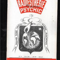 radiesthésie et psychic magazine n°74 juin 1961 , magnétisme, science des ondes, parapsycho
