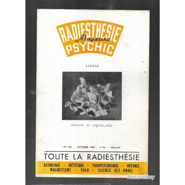 radiesthsie et psychic magazine n126 octobre 1965 , magntisme, science des ondes, para