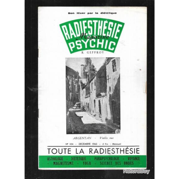 radiesthsie et psychic magazine n104 dcembre 1963 , magntisme, science des ondes, para