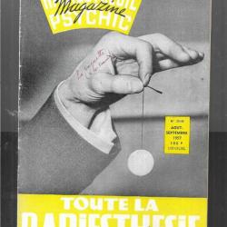 radiesthésie et psychic magazine n°35-36 aout-septembre 1957 , magnétisme, science des ondes, para