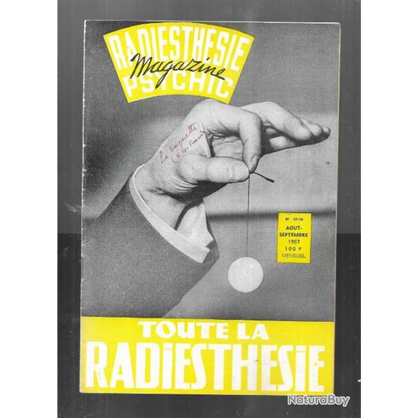 radiesthsie et psychic magazine n35-36 aout-septembre 1957 , magntisme, science des ondes, para