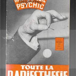 radiesthésie et psychic magazine n°37 octobre  1957 , magnétisme, science des ondes, para