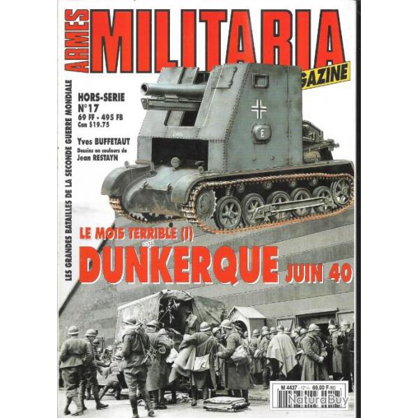 Militaria Magazine Hors srie n17 le mois terrible 1 dunkerque juin 40  puis diteur