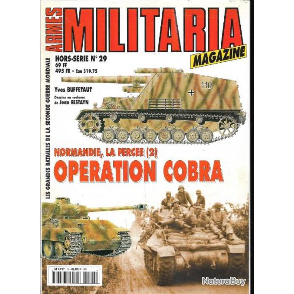 Militaria Magazine Hors srie n29 opration cobra normandie la perce 2, puis diteur