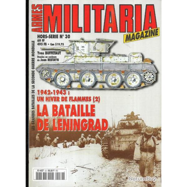 Militaria Magazine Hors srie n30 la bataille de lningrad 1942-1943 un hiver de flammes 2 puis