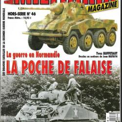 Militaria Magazine Hors série n°46 la guerre en normandie la poche de falaise