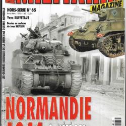 Militaria Magazine Hors série n°65 normandie 1944 2 l'été des anglo-canadiens