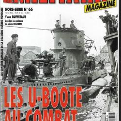 Militaria Magazine Hors série n°66 les u-boote au combat 1 1939-1940 les premiers succès