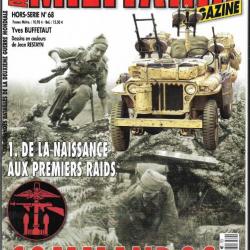 Militaria Magazine Hors série n°68 commandos 1 de la naissance aux premiers raids