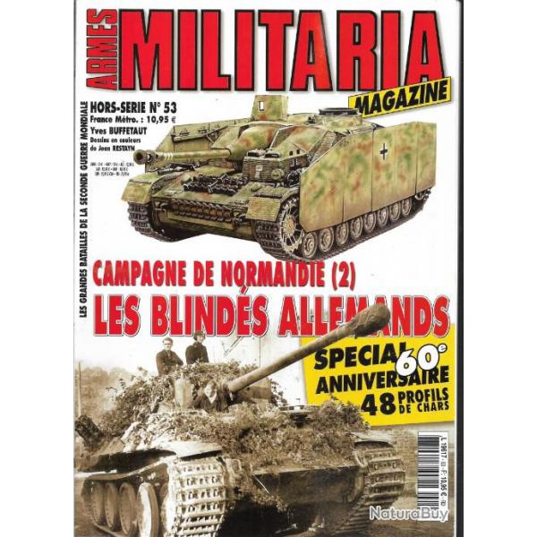 Militaria Magazine Hors srie n53 les blinds allemands  campagne de normandie 2