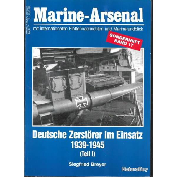 marine arsenal 17 destroyer allemand au combat 1939-1945 volume 1