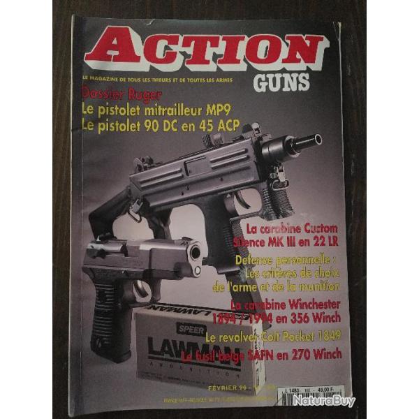 REVUE ACTION GUNS N185 FEVRIER 1996 MP9/ PISTOLET 90DC/ SILENCE MKIII/ WINCHESTER 94 356 WIN