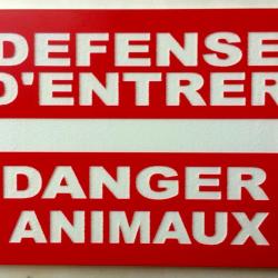 Panneau "DEFENSE D'ENTRER DANGER ANIMAUX" format 200 x 300 mm fond ROUGE