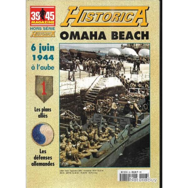 39-45 hors-srie historica n26 omaha beach 6 juin 1944 , les dfenses allemandes , les plans allis