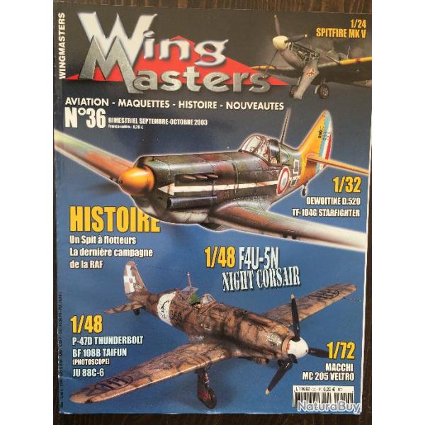 Magazine WING MASTERS Aviation- Maquettes- Histoire N36