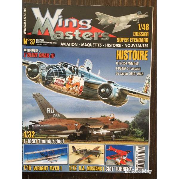 Magazine WING MASTERS Aviation- Maquettes- Histoire N37