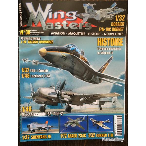 Magazine WING MASTERS Aviation- Maquettes- Histoire N38