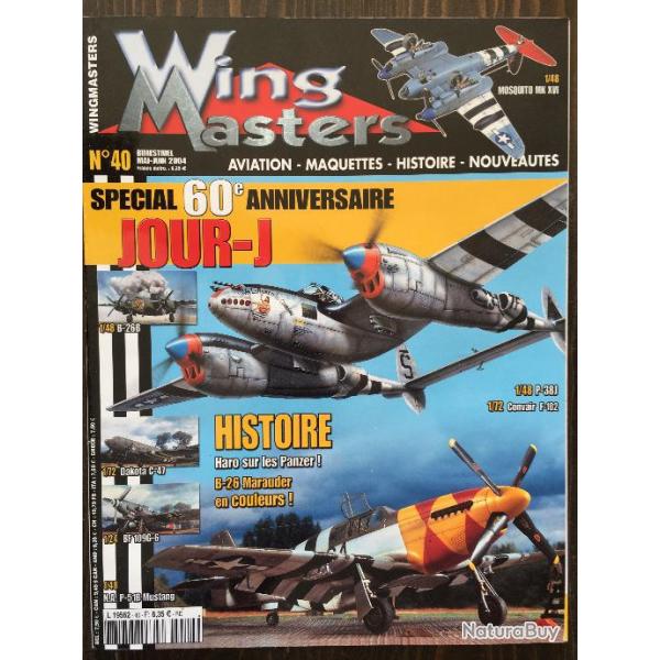 Magazine WING MASTERS Aviation- Maquettes- Histoire N40