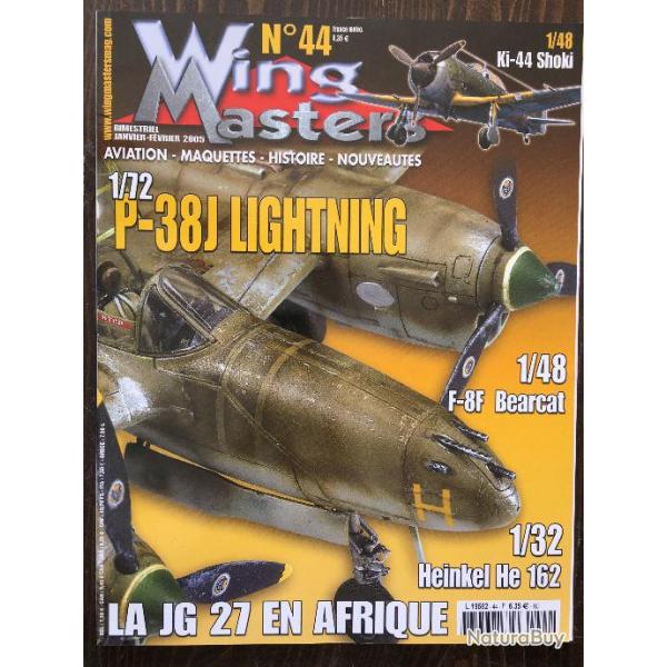 Magazine WING MASTERS Aviation- Maquettes- Histoire N44
