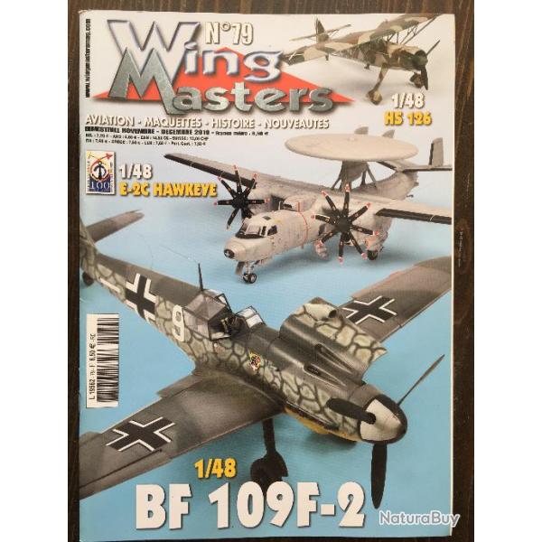 Magazine WING MASTERS Aviation- Maquettes- Histoire N79