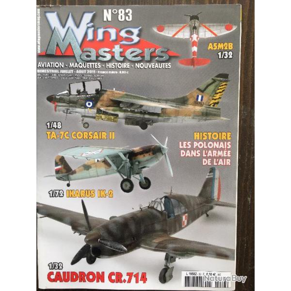 Magazine WING MASTERS Aviation- Maquettes- Histoire N83