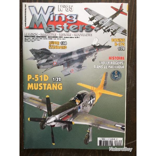 Magazine WING MASTERS Aviation- Maquettes- Histoire N85