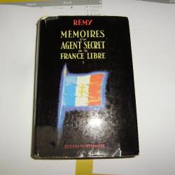 Mémoire d'un agent secret de la France Libre - Rémy- Editions France Empire