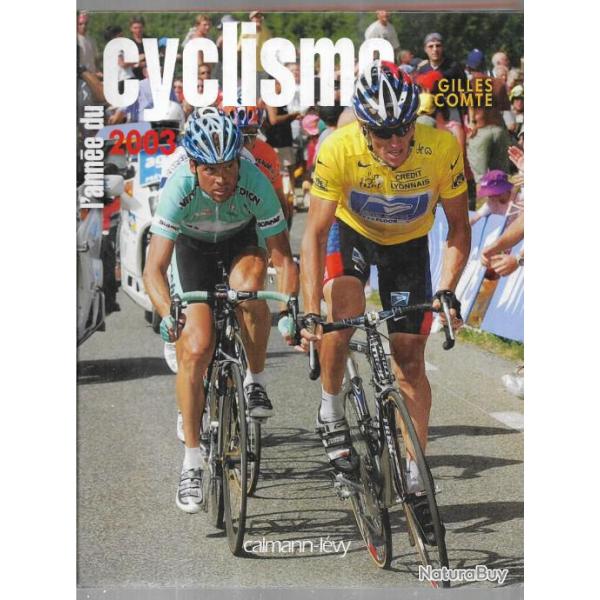 l'anne du cyclisme 2003 de gilles comte n 30 de la collection