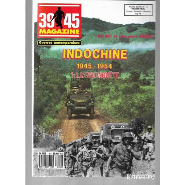 39-45 hors-srie historica n2,5 , 8, 10 indochine 1945-1954 les 4 volumes