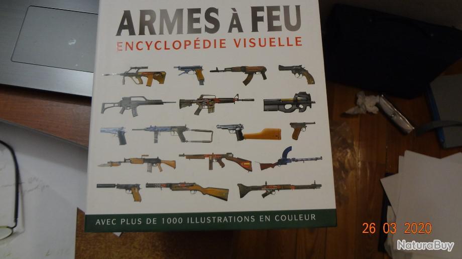  Encyclopédie visuelle - Armes à feu: 9791029502521