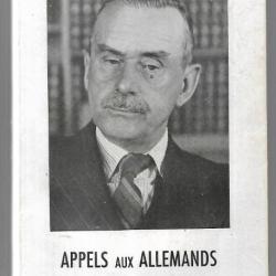 Thomas Mann Appels aux Allemands Messages radiodiffusés adressés aux Allemands (d'octobre 1940 à jui