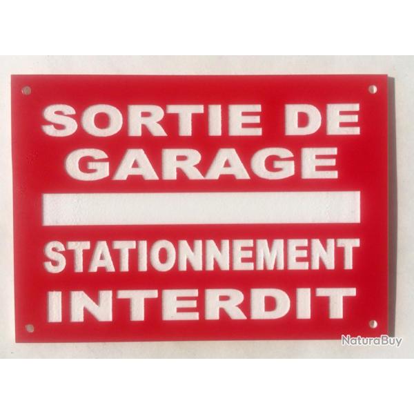 Panneau "SORTIE DE GARAGE STATIONNEMENT INTERDIT" format 300 x 400 mm fond ROUGE