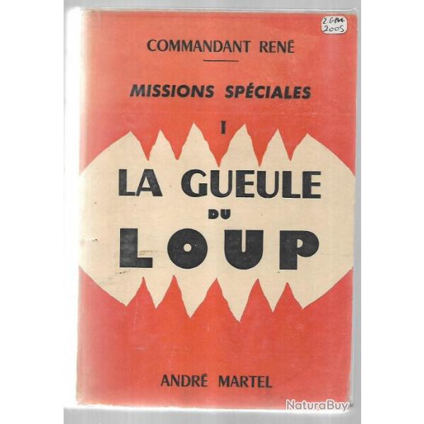 la gueule du loup , missions spciales 1 du  commandant ren