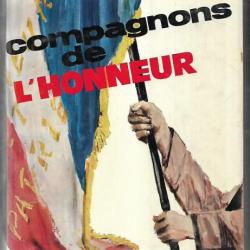 Compagnons de l'honneur. colonel Rémy , gien, saumur, mont-valérien,