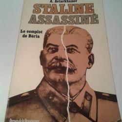 STALINE assassiné par A . Avtorkhanov - 1980