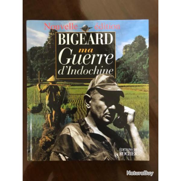 Livre militaire sur la guerre d'Indochine du Gnral BIGEARD