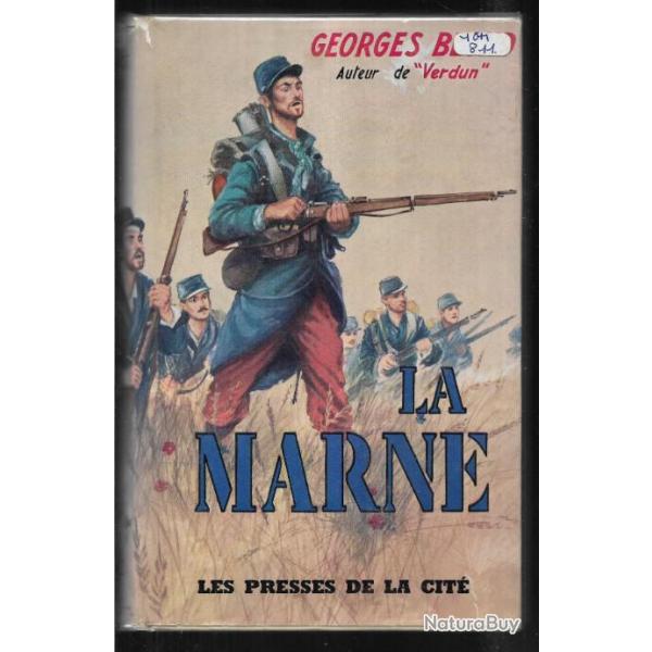 la Marne de Georges Blond auteur de verdun .guerre 1914-1918.