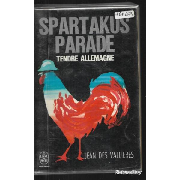 spartakus parade tendre allemagne , captivit 14-18 jean des vallires