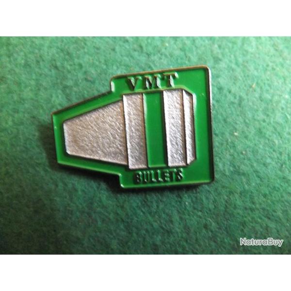 VMT BULLETS - PIN'S - 7  livr ***