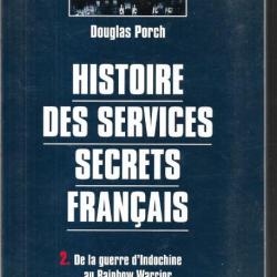 histoire des services secrets français tome 1 et 2  de l'affaire dreyfus au rainbow warrior
