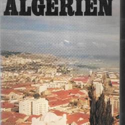 le malentendu algérien 12 ans après pierre sergent et andré louis dubois