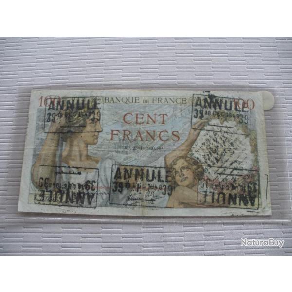 BILLET 100F SULLY TAMPONNE ANNULLE RARE