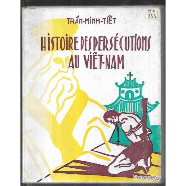 histoire des perscutions au vietnam de tran minh tiet