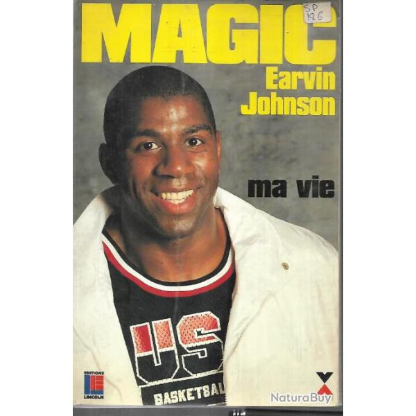 magic earvin johnson, ma vie , autobiographie , sport basket-ball