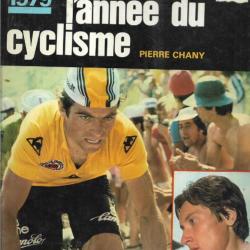 l'année du cyclisme 1979  de pierre chany , palmarès ,