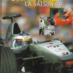 formule 1 la saison 99 , toute l'année sportive automobile et les divers grand prix
